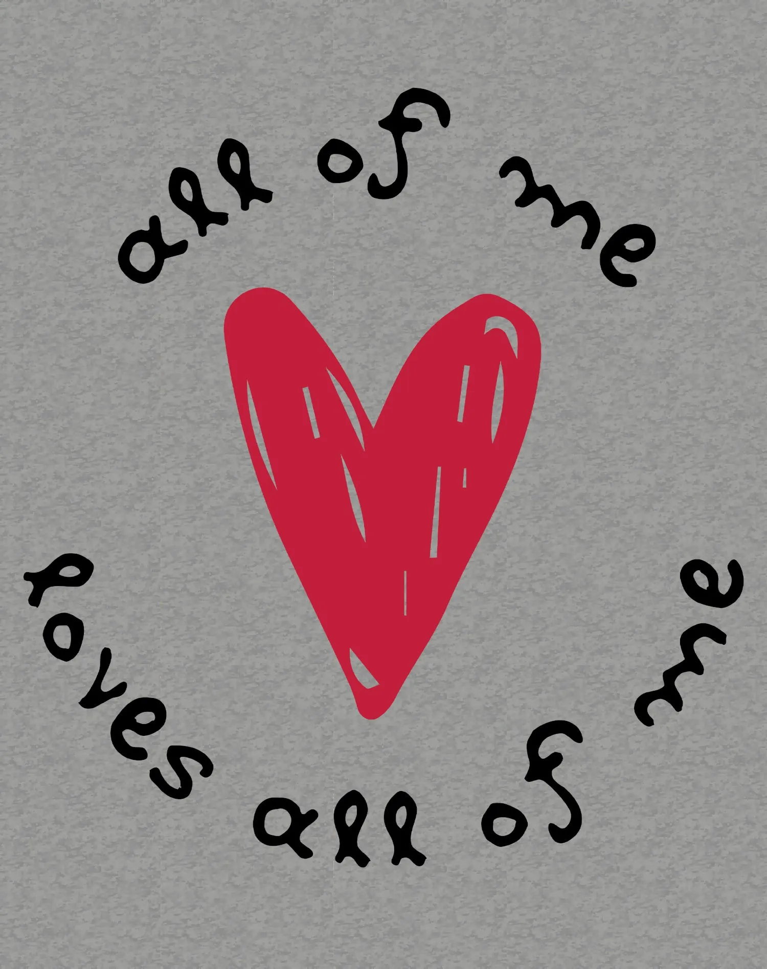 Anti Valentine All Of Me Men's T-shirt