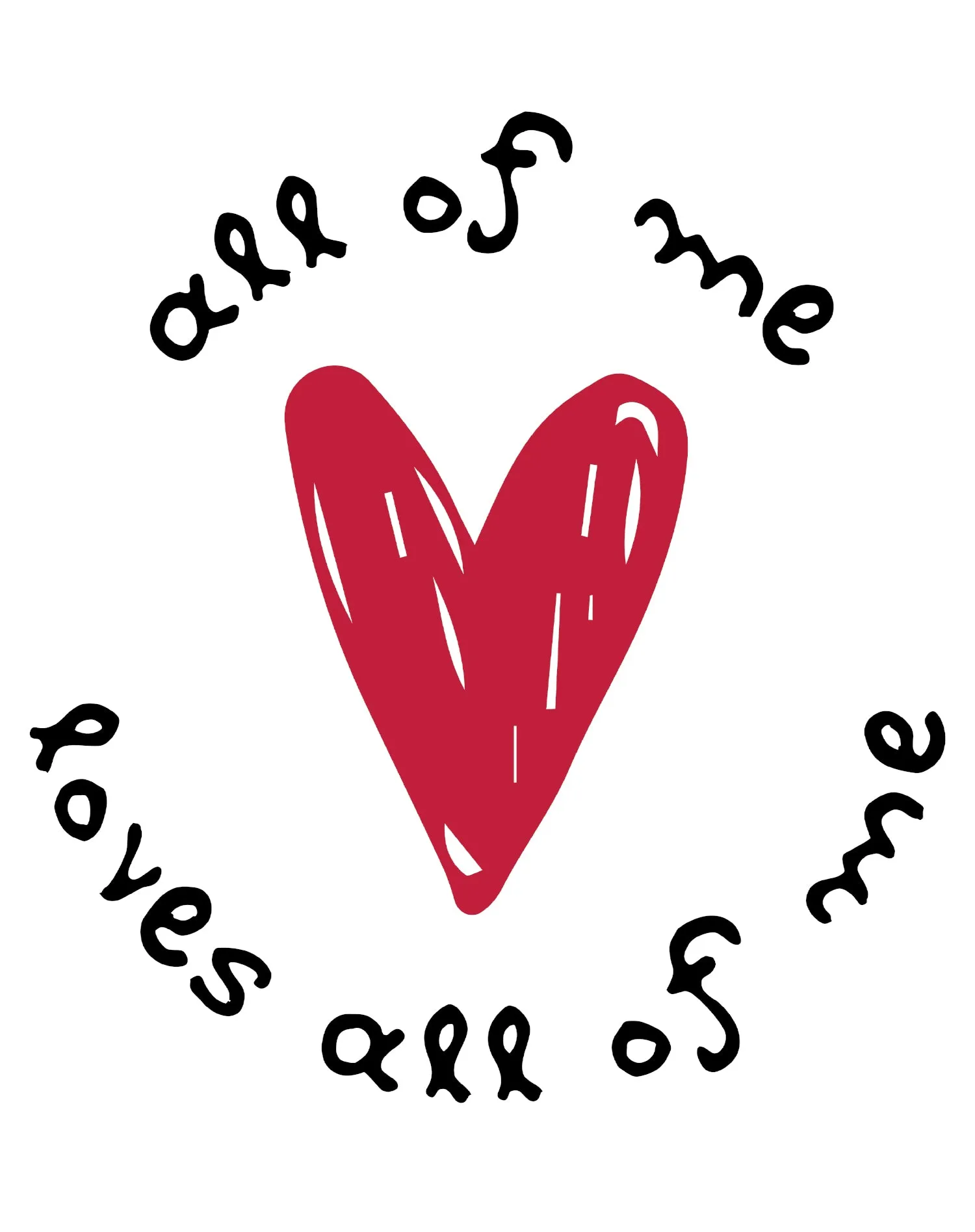 Anti Valentine All Of Me Men's T-shirt
