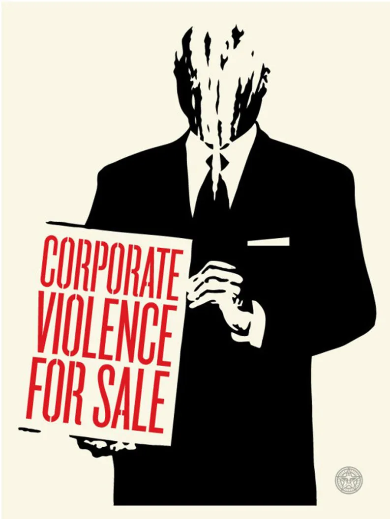 CORPORATE VIOLENCE FOR SALE by Shepard Fairey