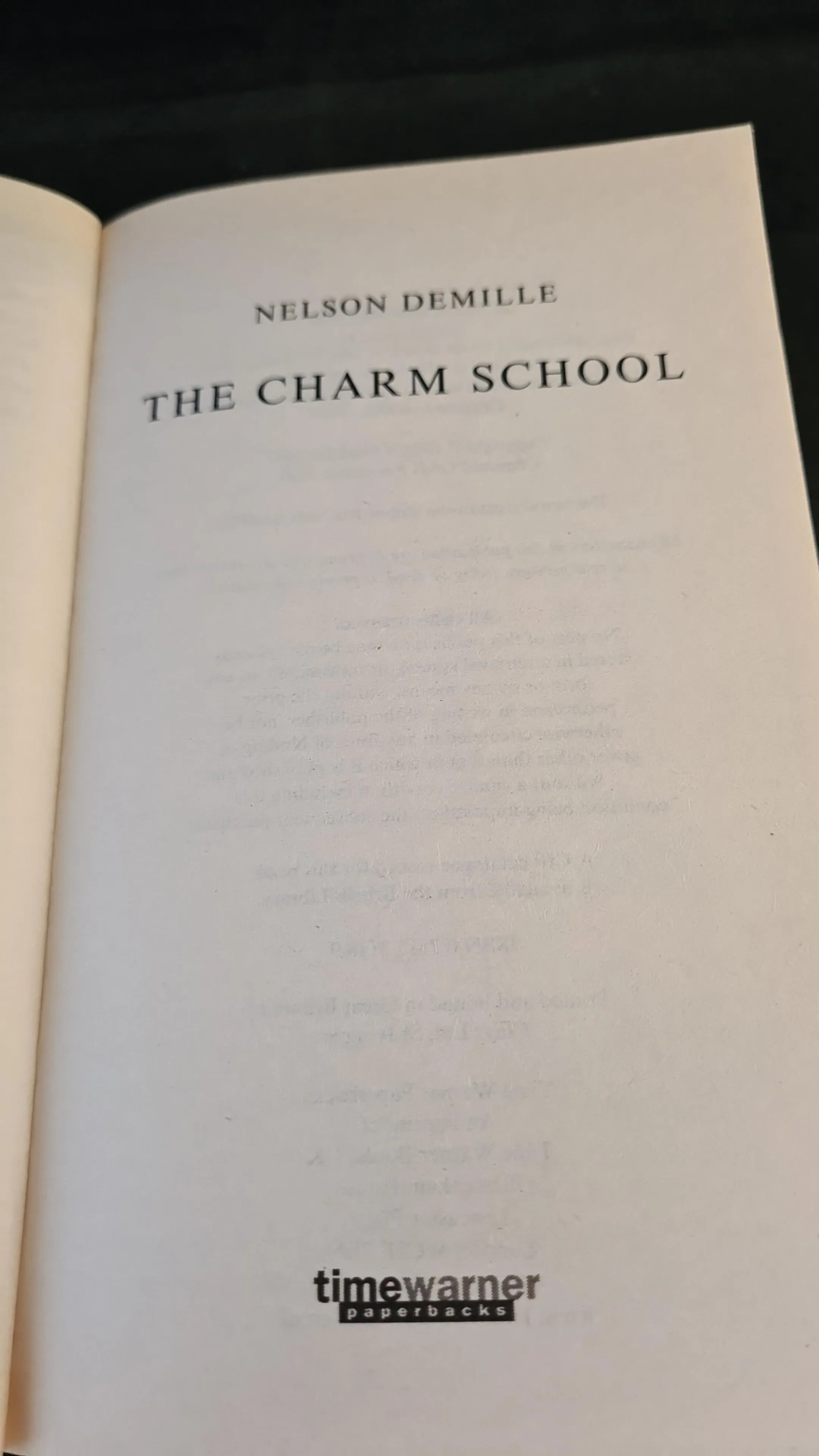 Nelson Demille - The Charm School, Timewarner Paperbacks, 2002