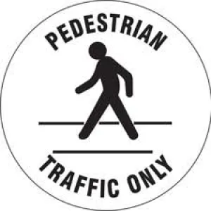 PEDESTRIAN TRAFFIC ONLY Anti-Slip Floor Sign/Buy online