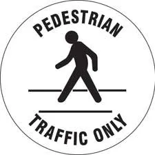 PEDESTRIAN TRAFFIC ONLY Anti-Slip Floor Sign/Buy online