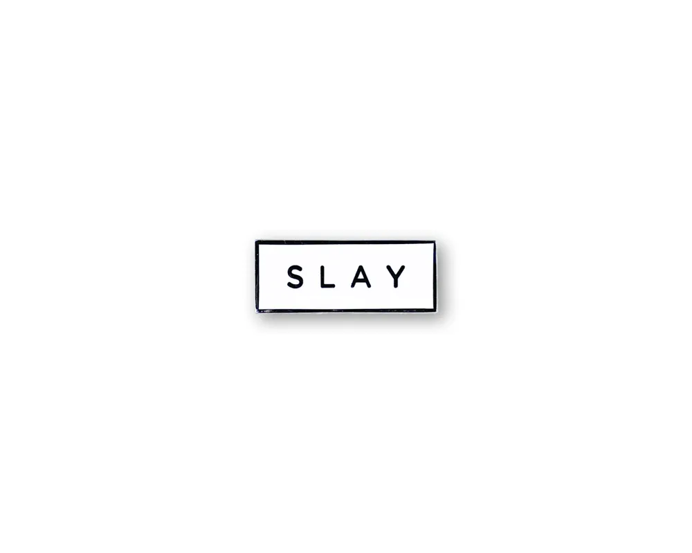 "Slay" Lapel Pin
