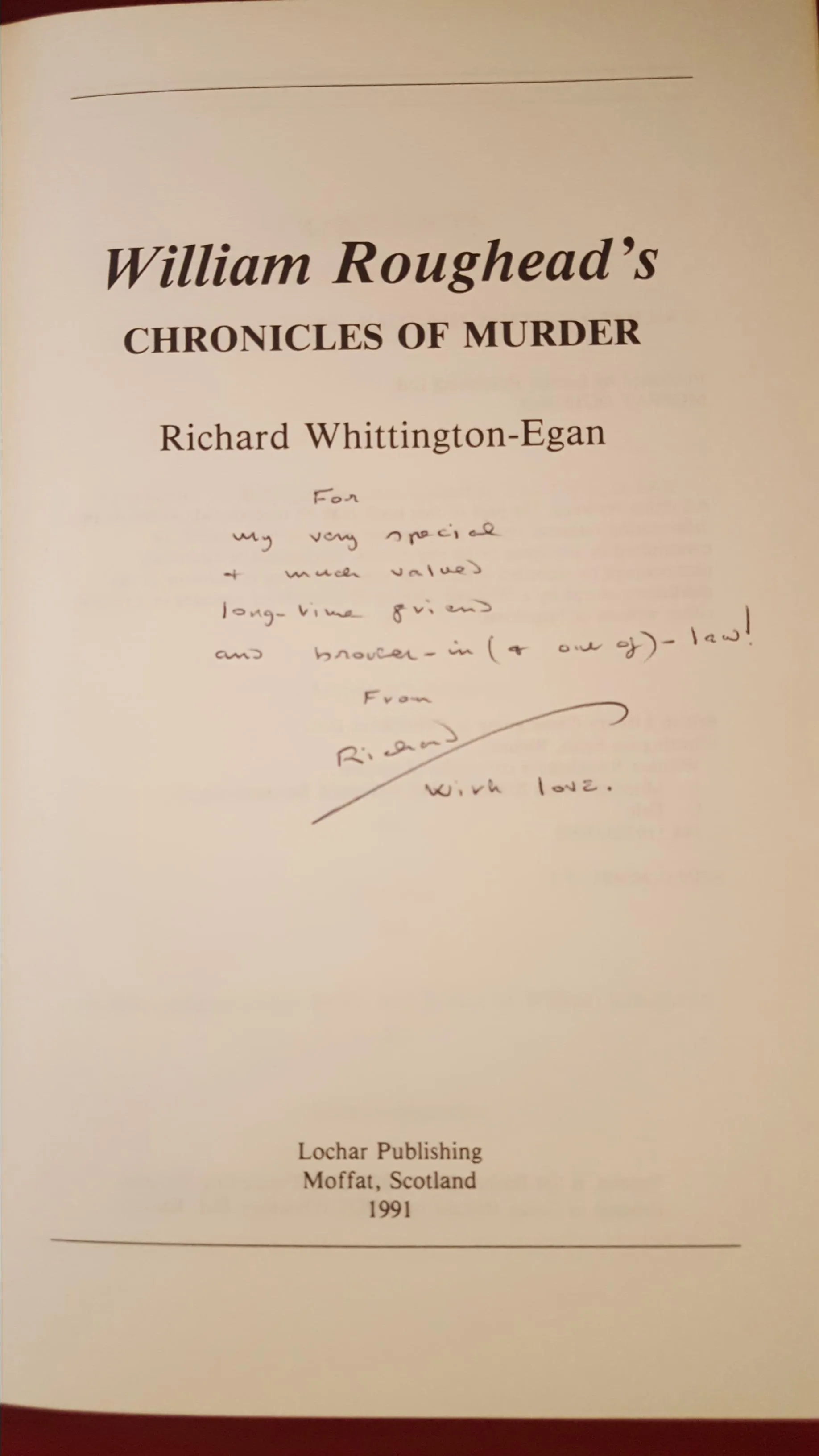 R Whittington-Egan-William Roughead's Chronicles Of Murder, 1991, Signed,1st, Letters