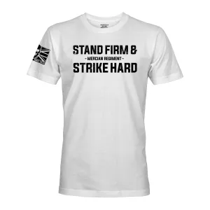 STAND FIRM AND STRIKE HARD (MERCIAN REGIMENT)