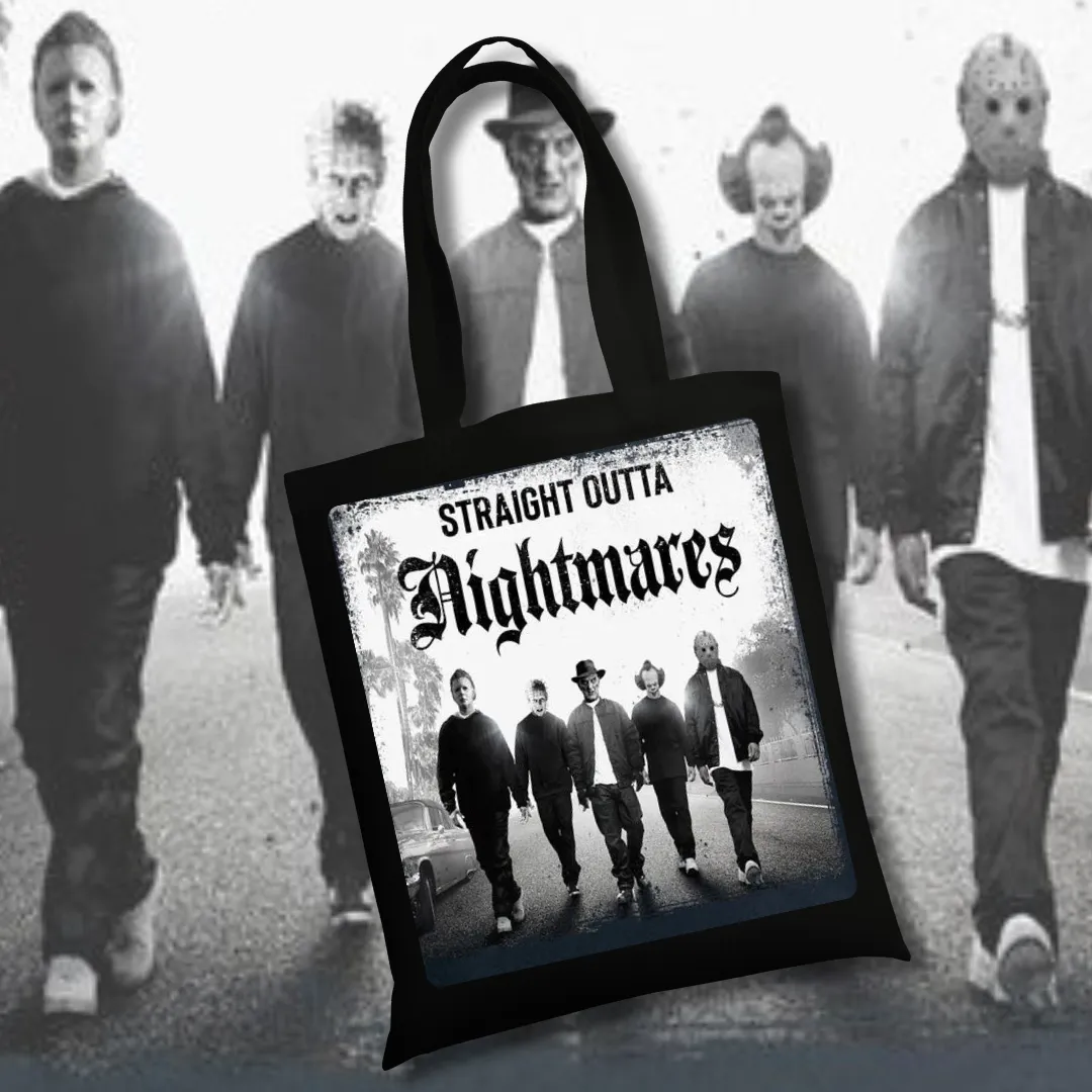 Straight Outta Nightmares Tote