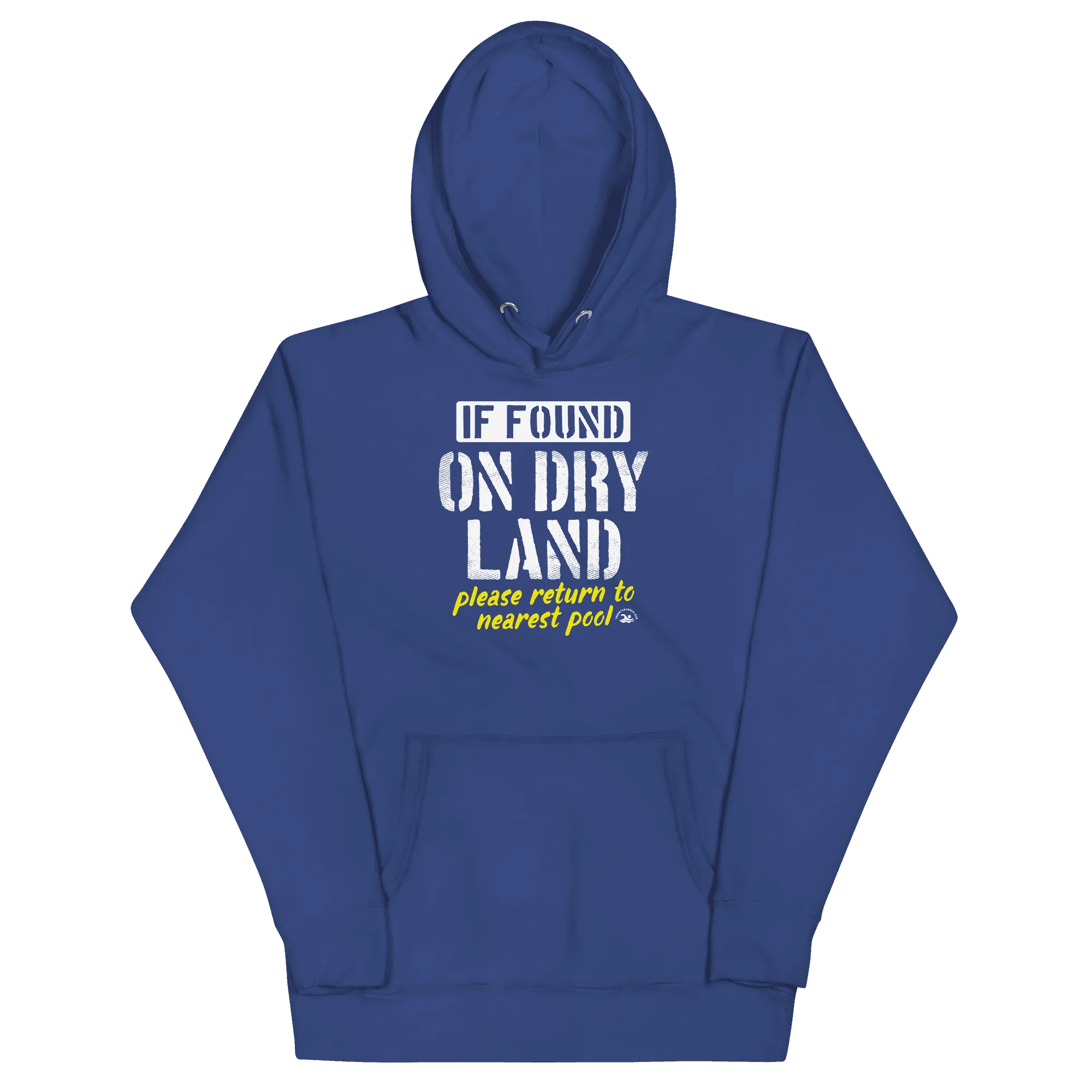 Swimmer Premium Hoodie Unisex If Found Funny On Dry Land