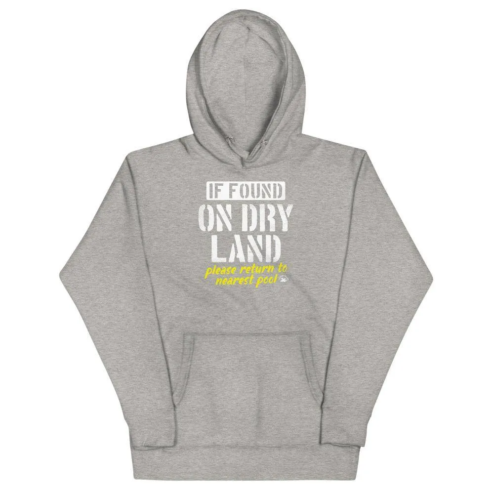 Swimmer Premium Hoodie Unisex If Found Funny On Dry Land