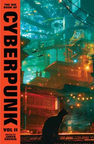 The big book of cyberpunk. Vol. 2