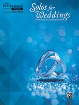 The Professional Pianist: Solos for Weddings