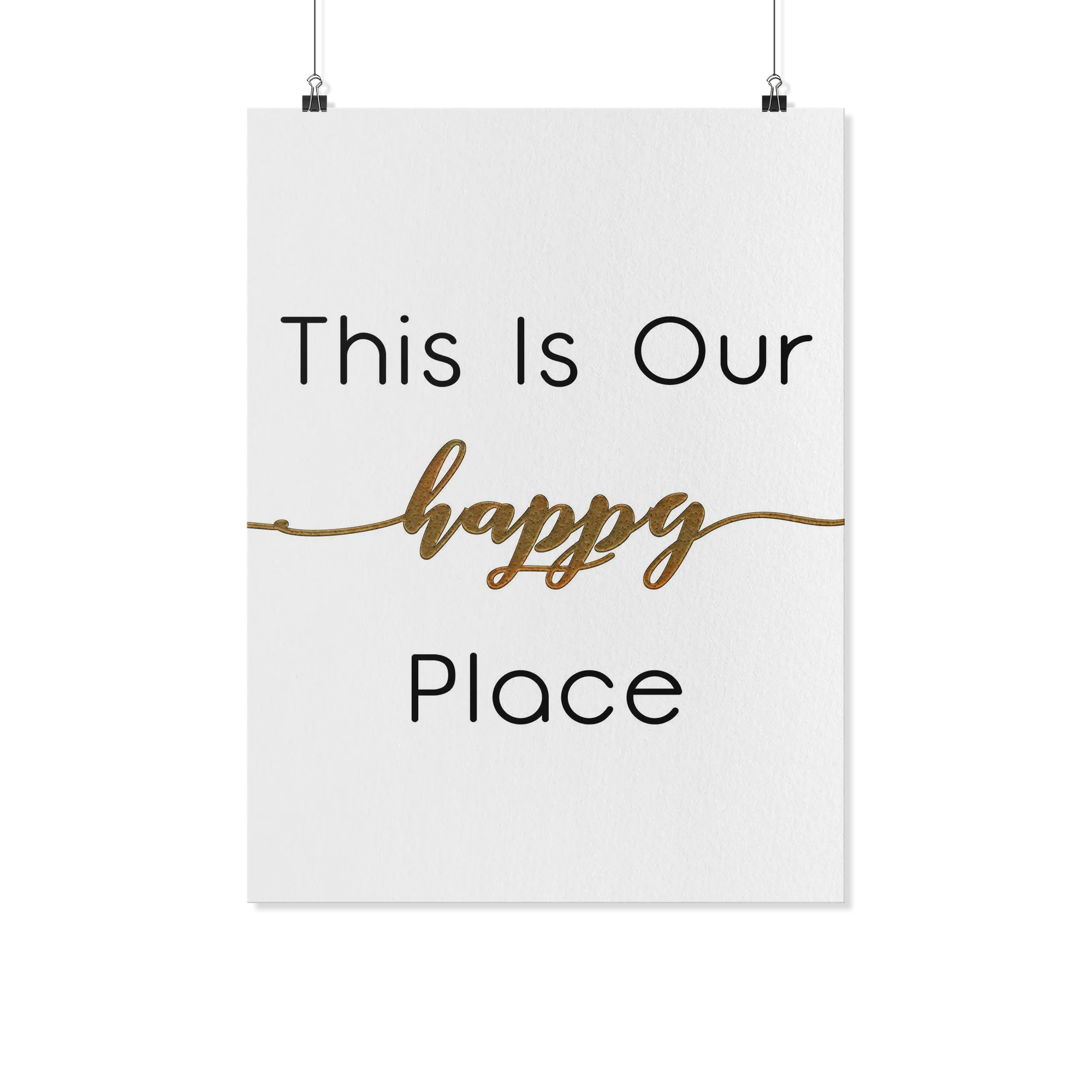 This Is Our Happy Place Poster Prints, Wall Arts, Typography, Wall Decor (NO FRAME)