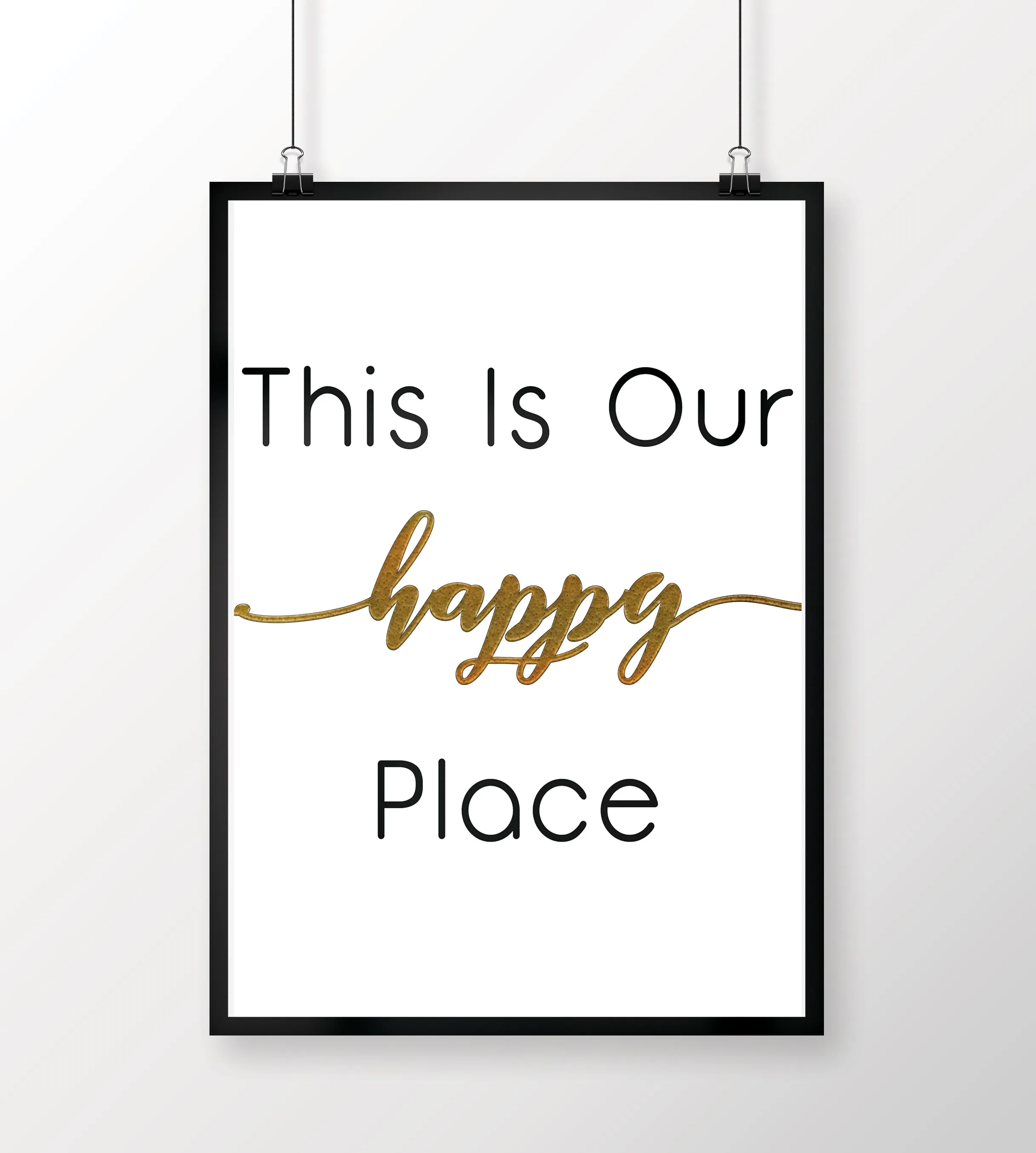 This Is Our Happy Place Poster Prints, Wall Arts, Typography, Wall Decor (NO FRAME)