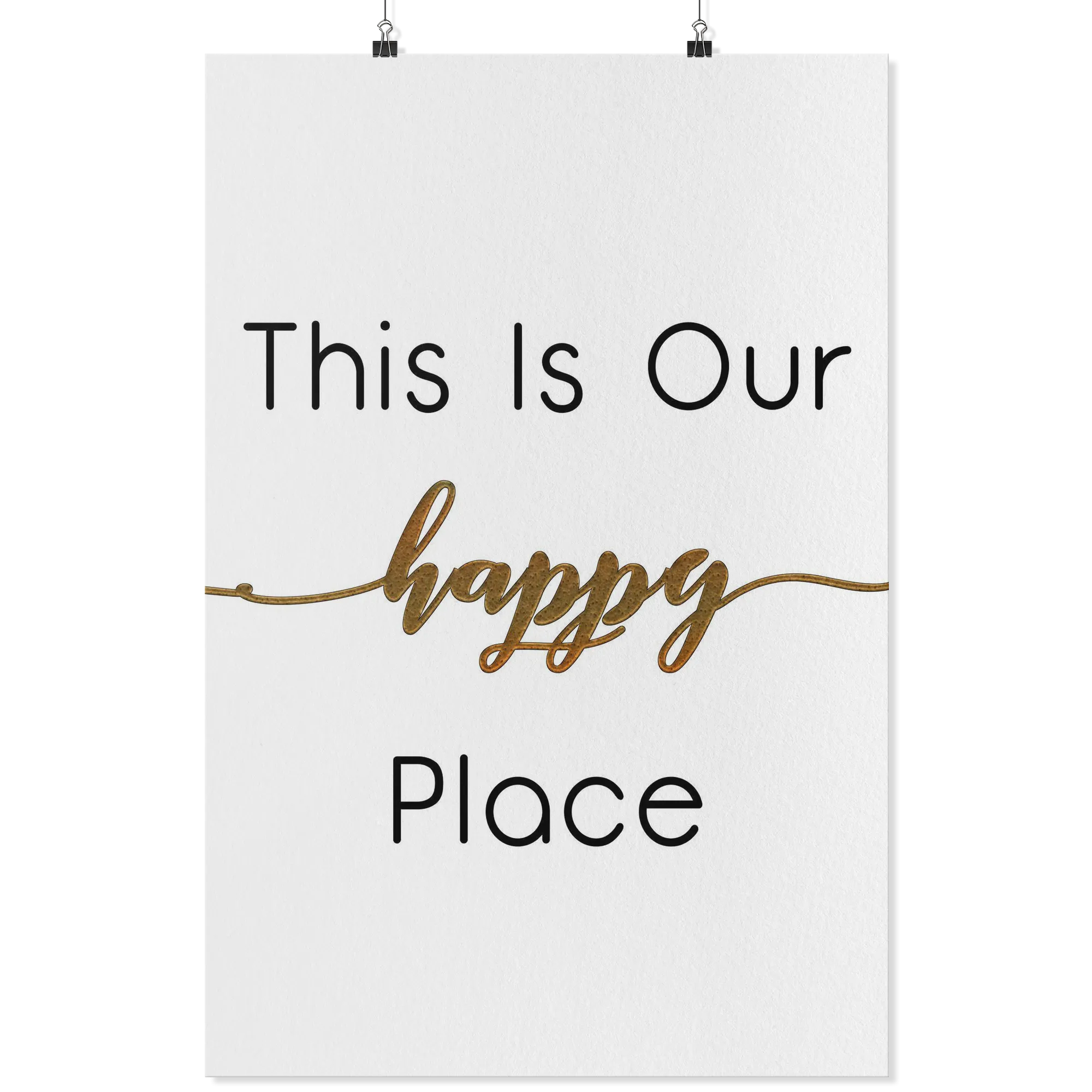 This Is Our Happy Place Poster Prints, Wall Arts, Typography, Wall Decor (NO FRAME)