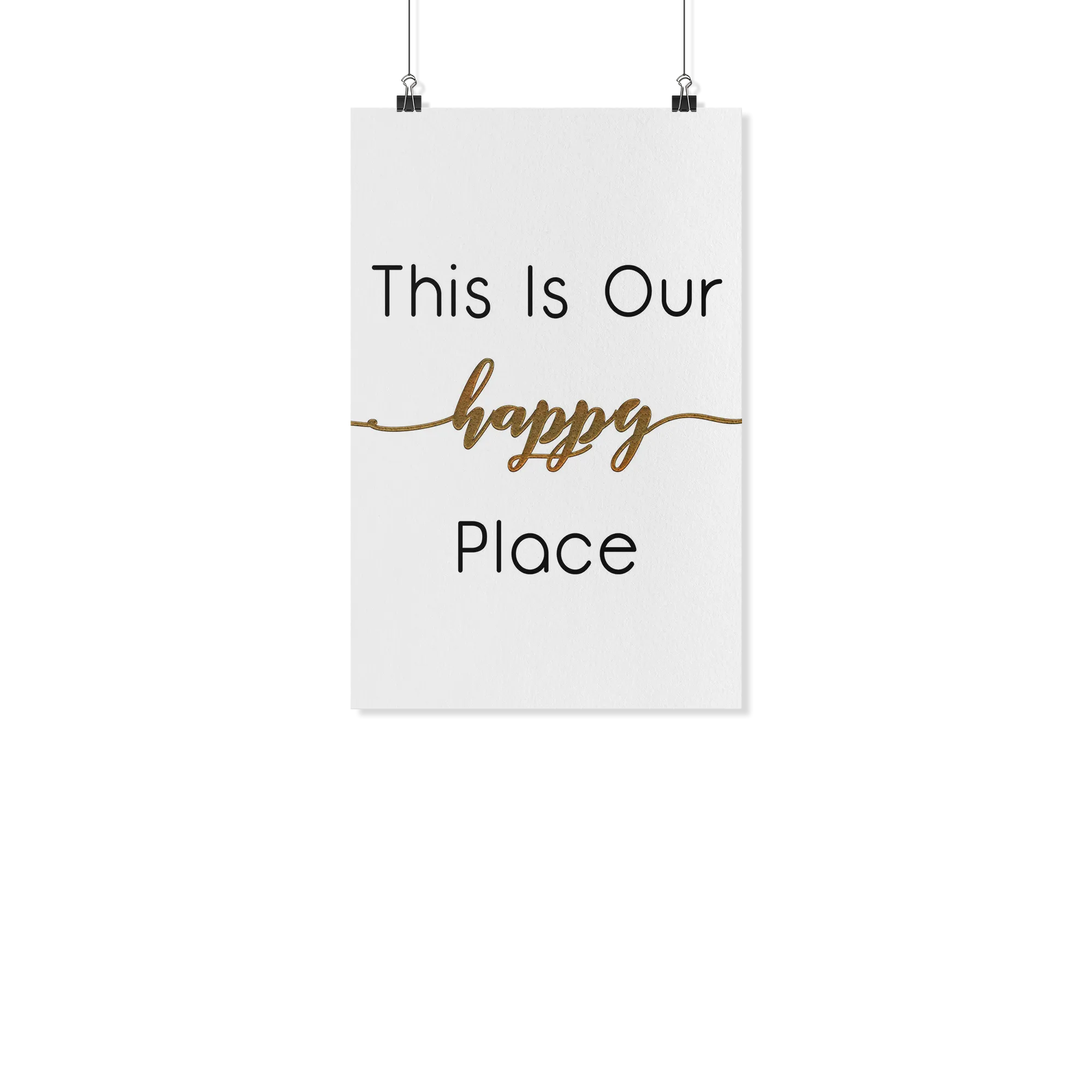 This Is Our Happy Place Poster Prints, Wall Arts, Typography, Wall Decor (NO FRAME)