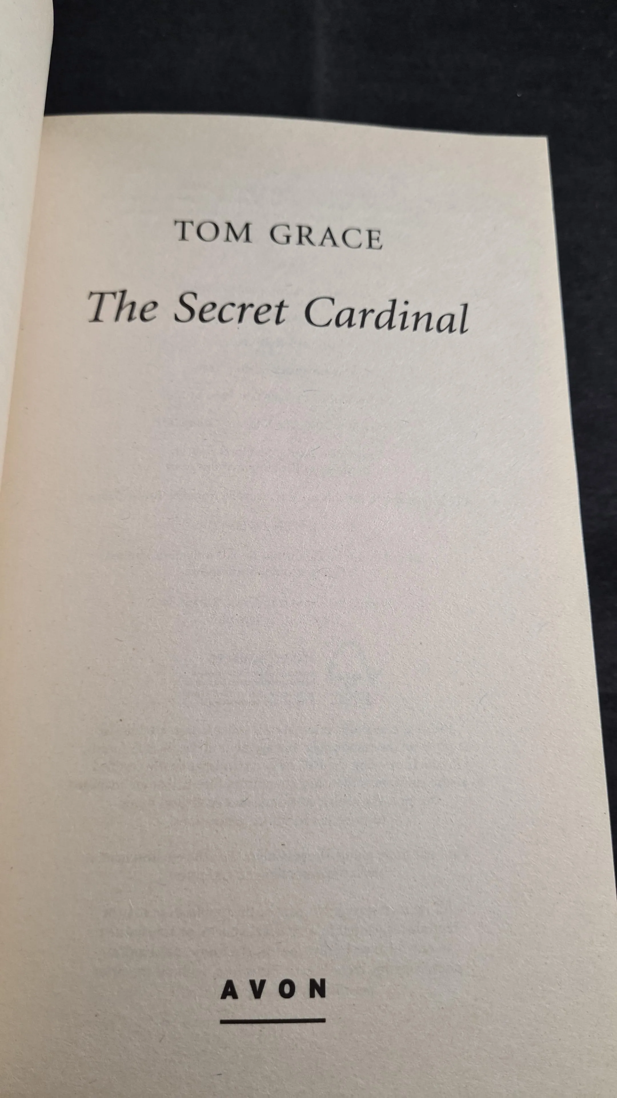 Tom Grace - The Secret Cardinal, Avon Books, 2009, Paperbacks