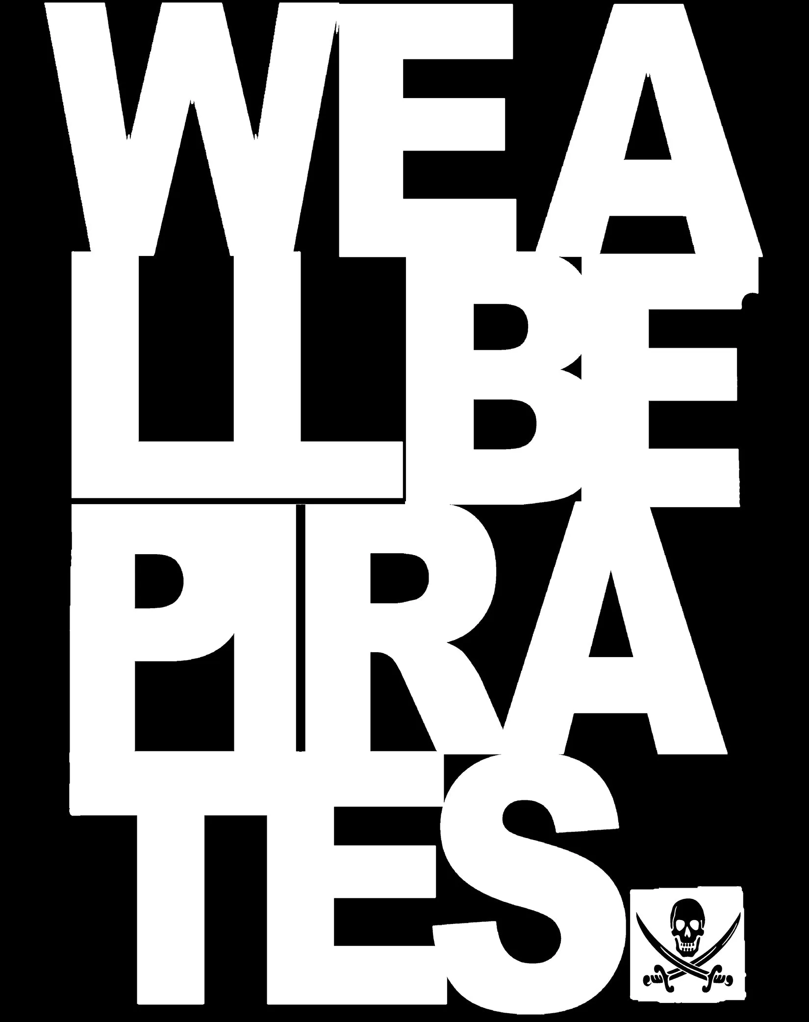 US Brand X Sci Funk We be Pirates Official Men's T-Shirt (Black)