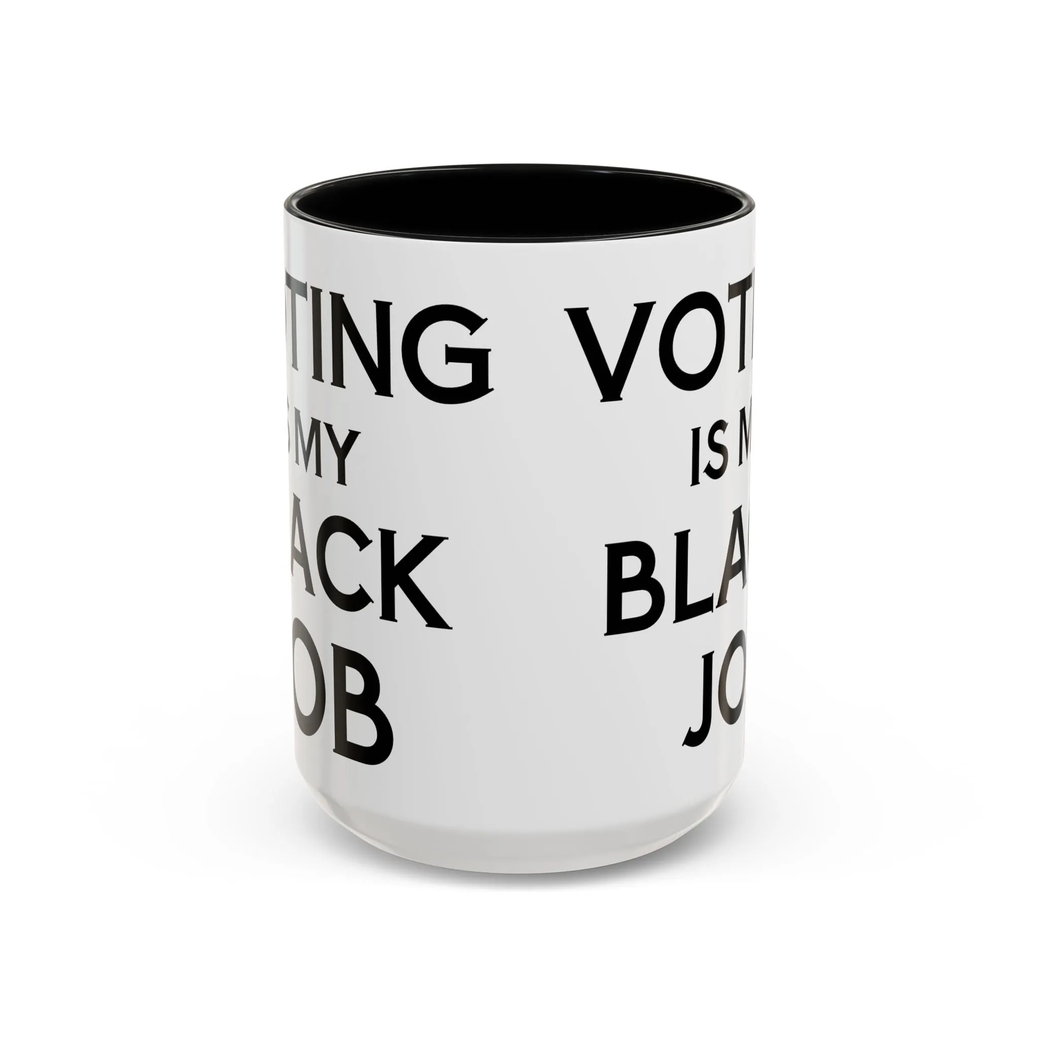 Voting is my Black Job Mug