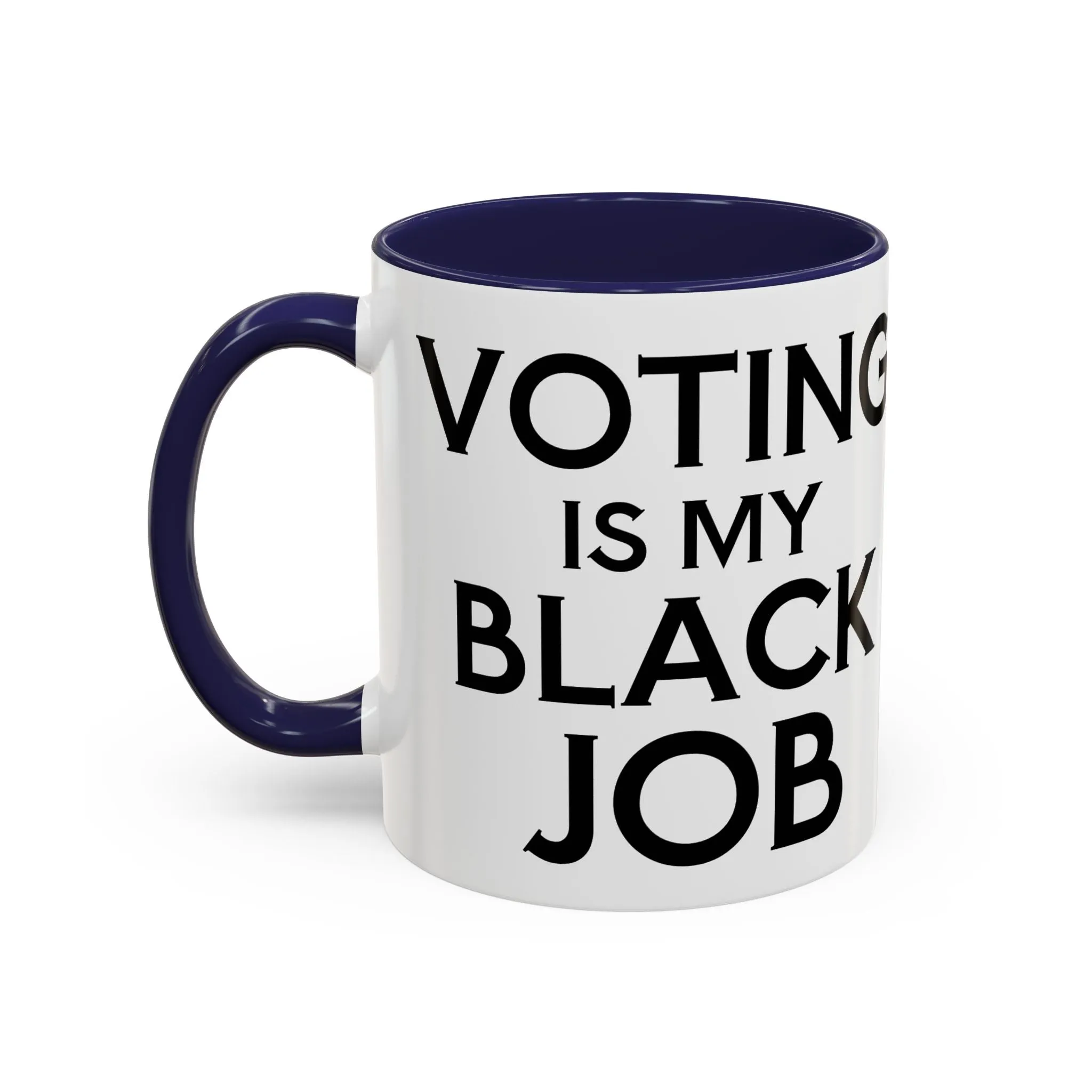 Voting is my Black Job Mug