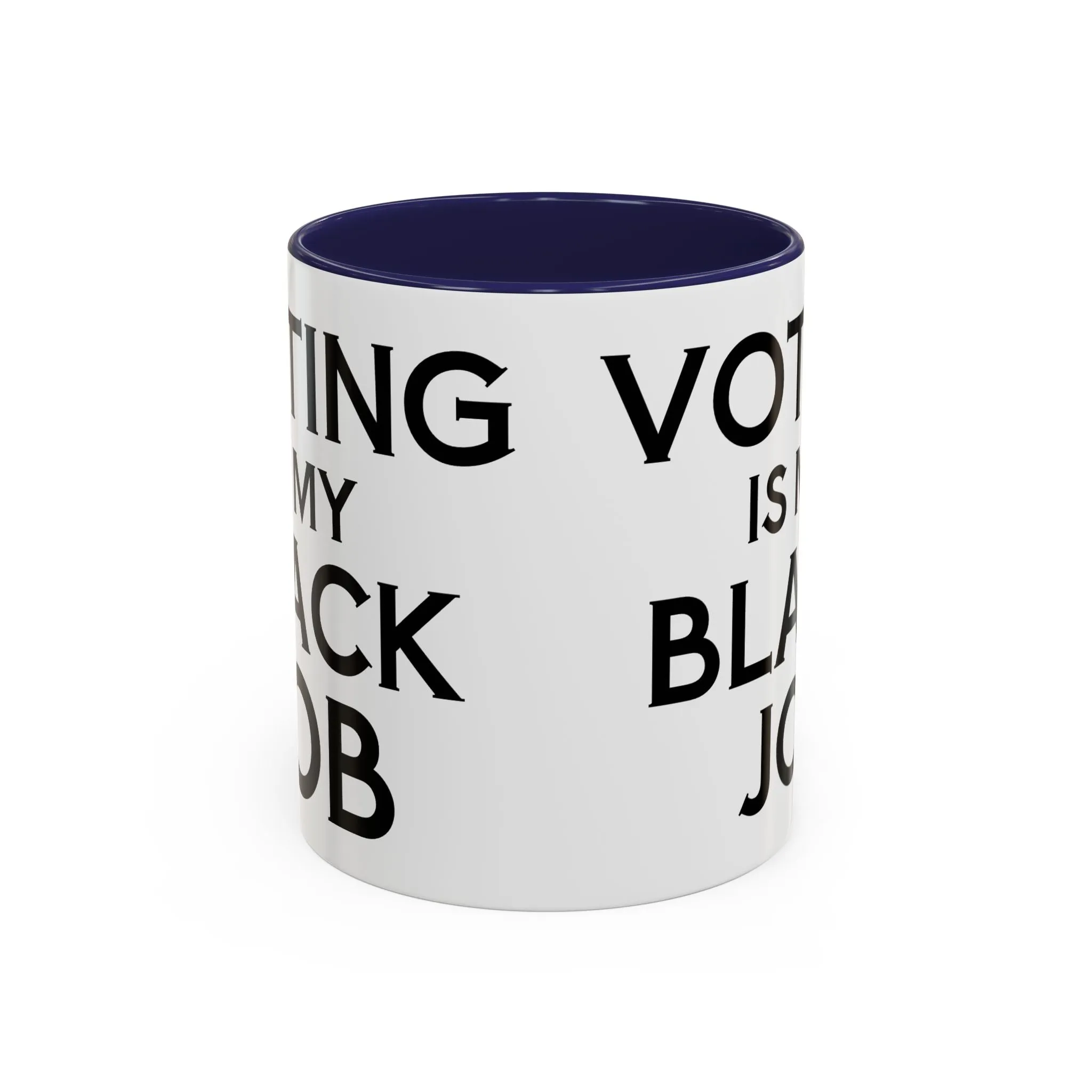 Voting is my Black Job Mug