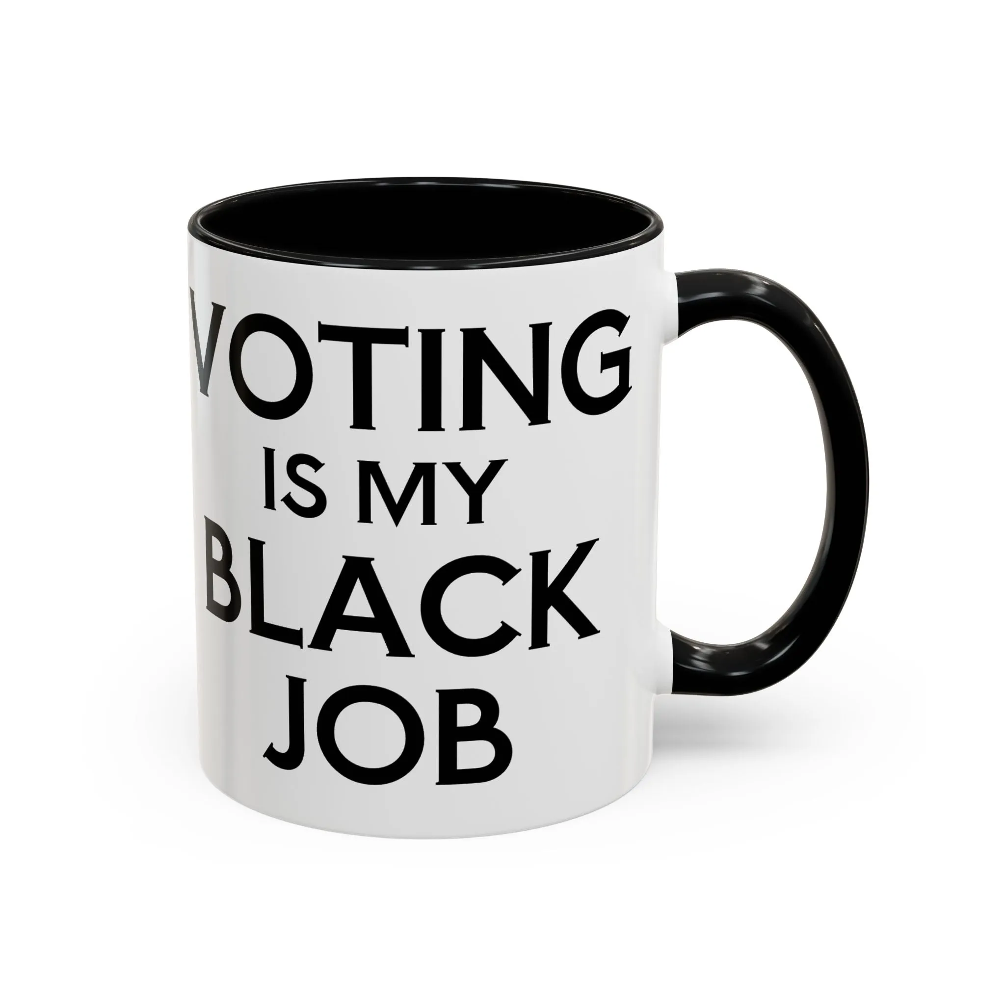 Voting is my Black Job Mug