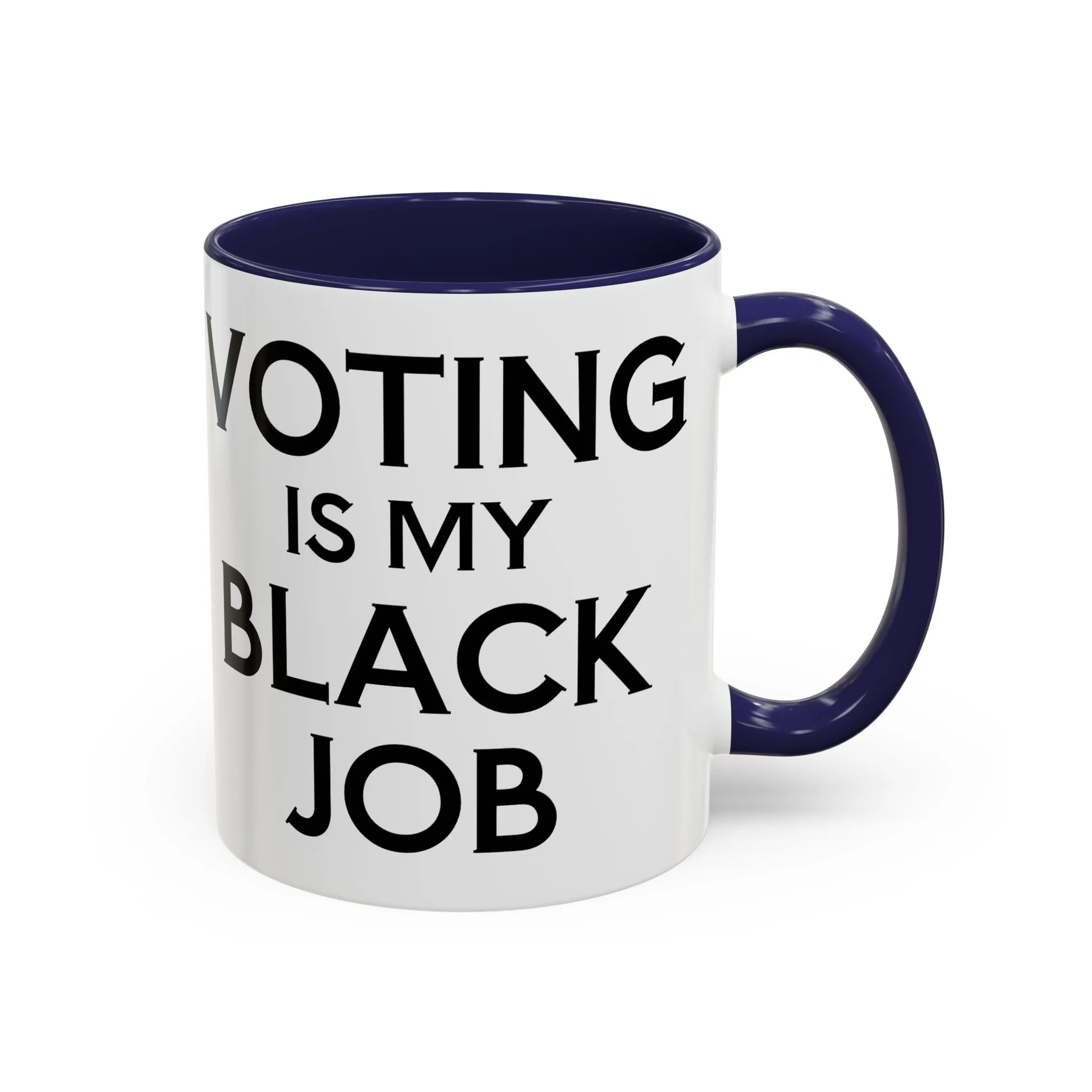 Voting is my Black Job Mug
