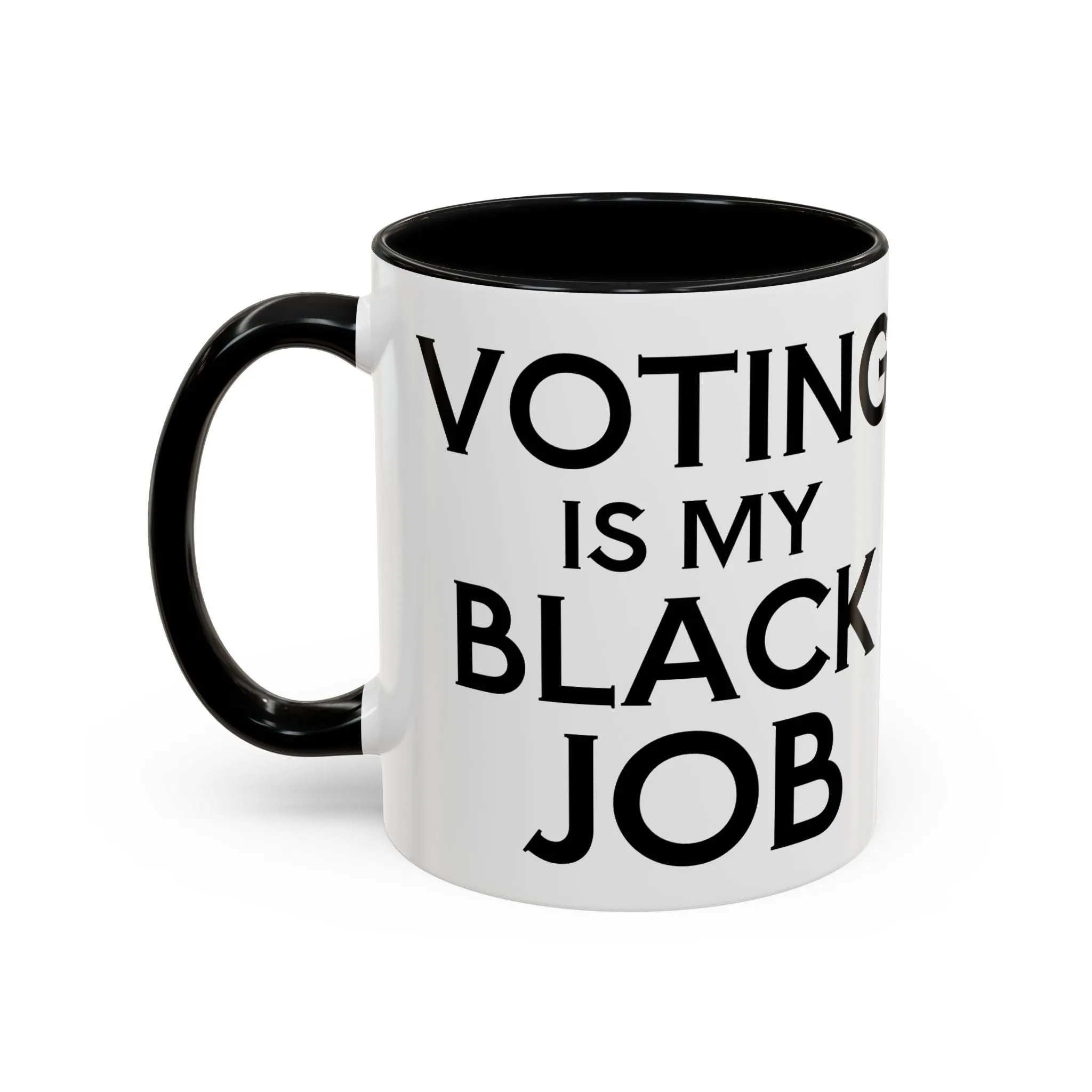 Voting is my Black Job Mug