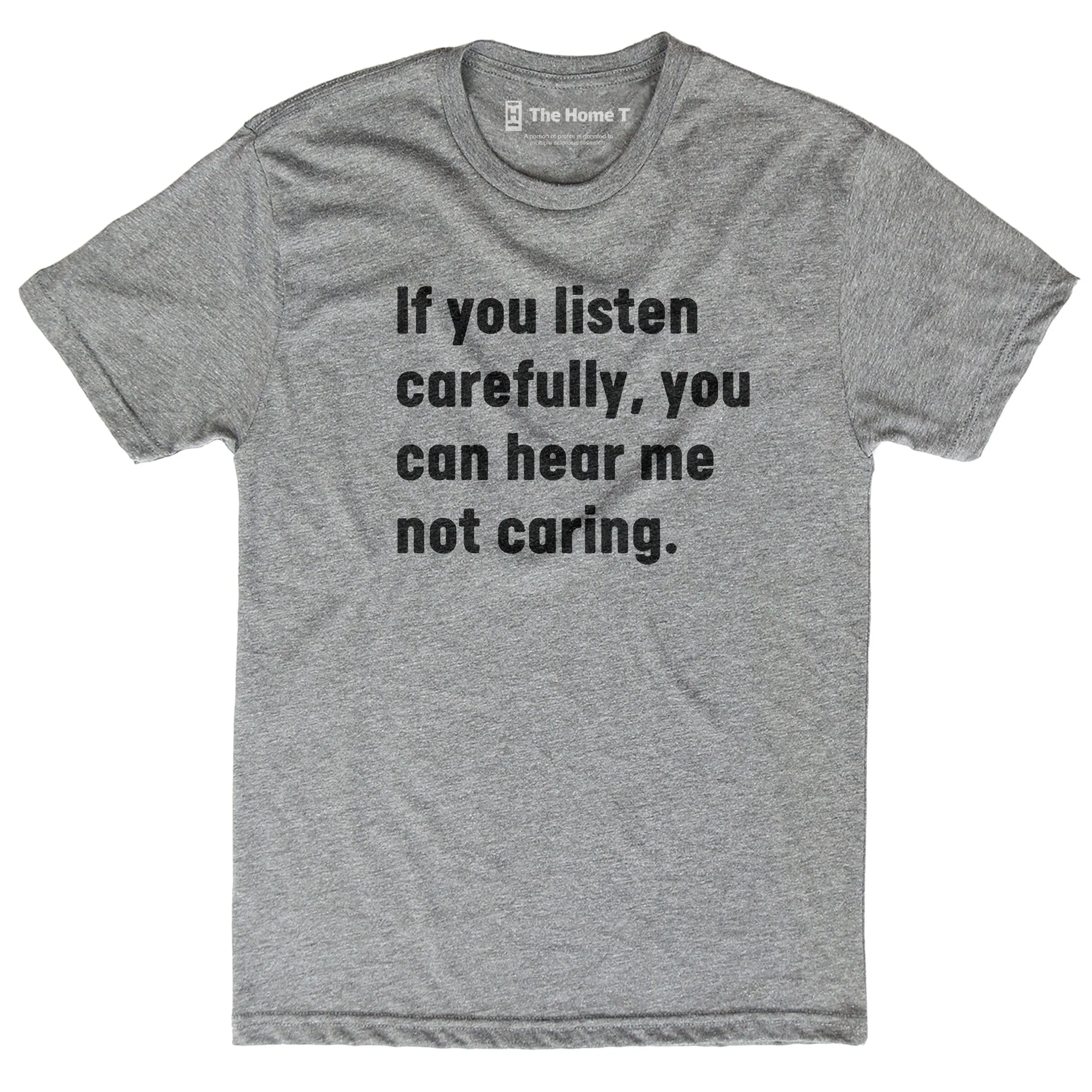 You Can Hear Me Not Caring